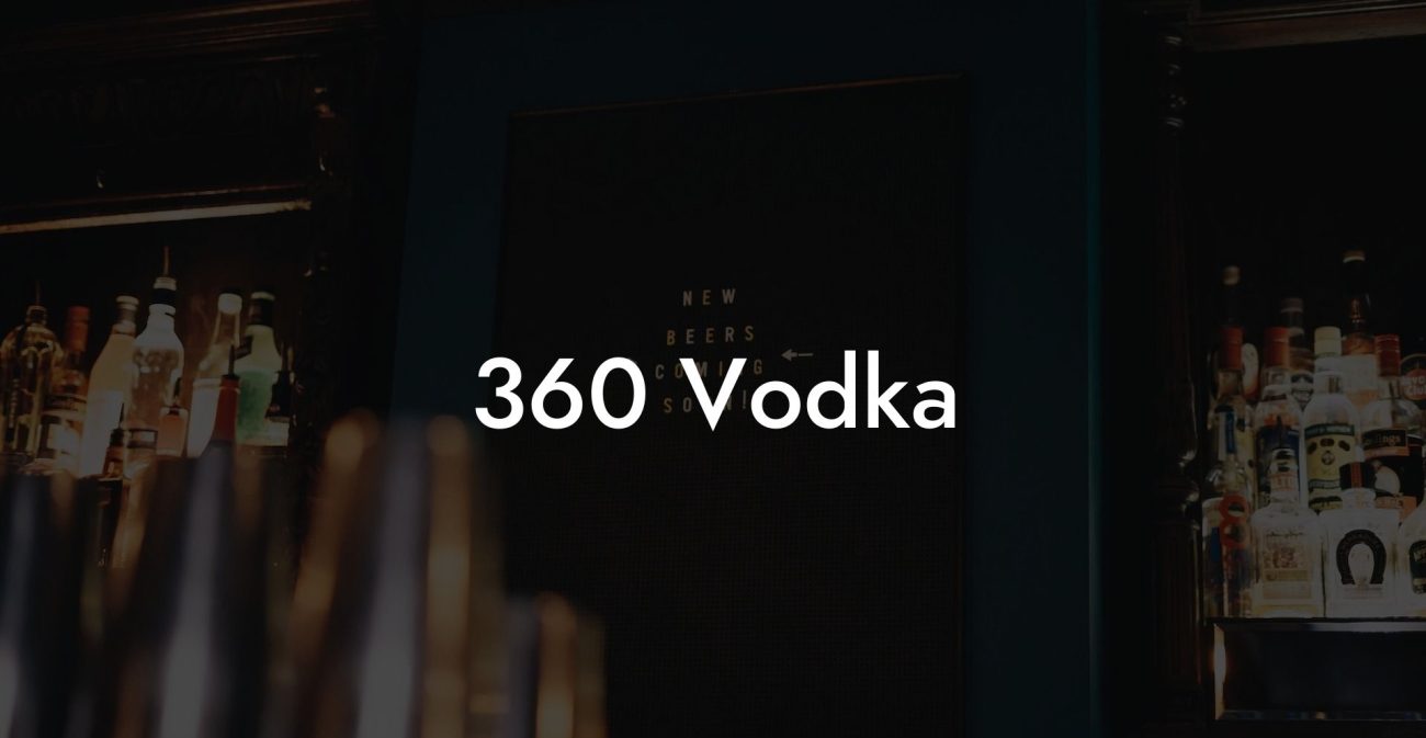 360 Vodka