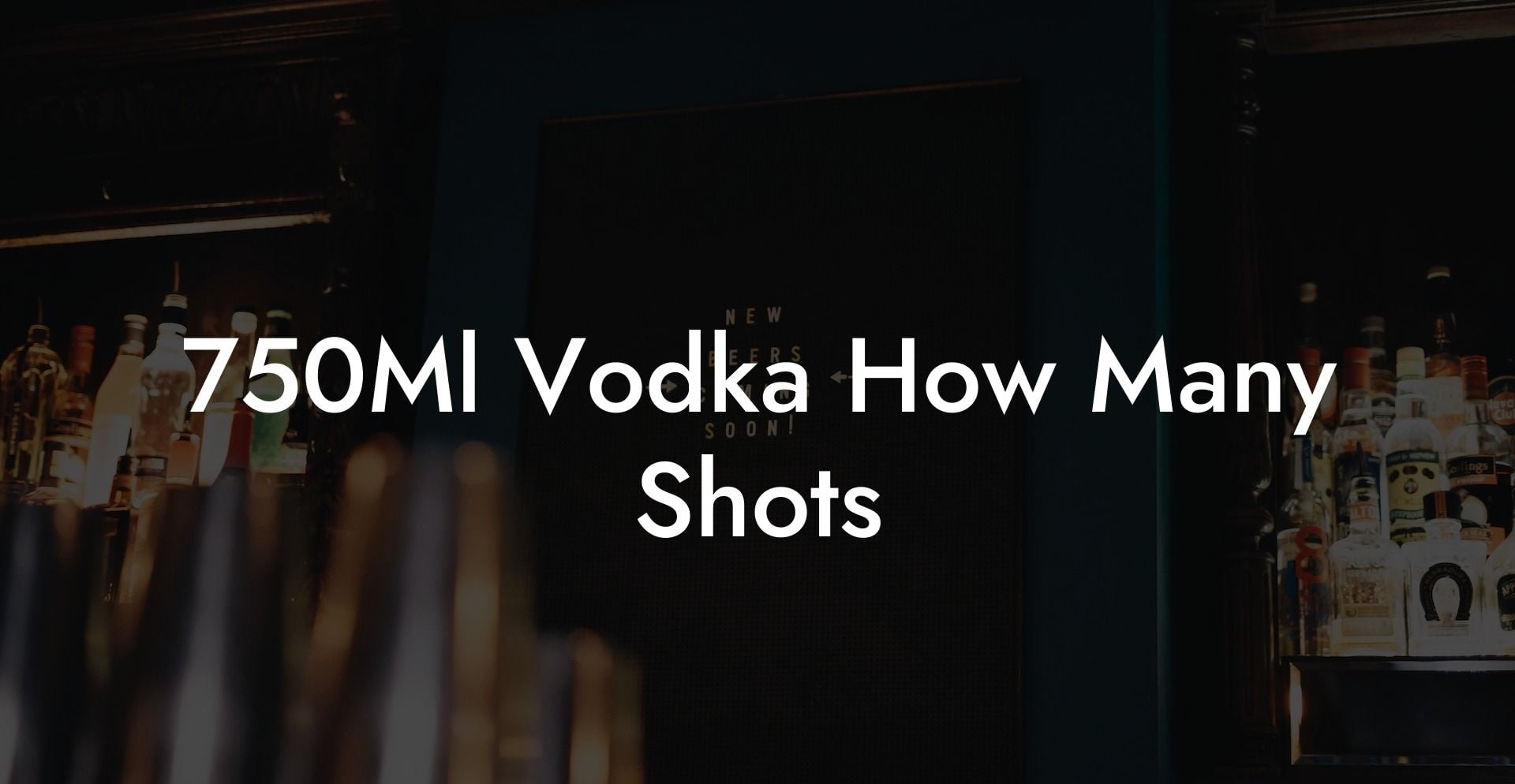 750Ml Vodka How Many Shots
