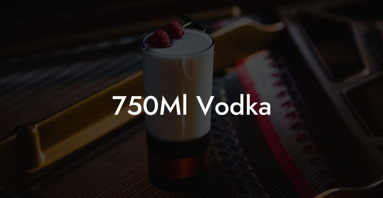 750Ml Vodka