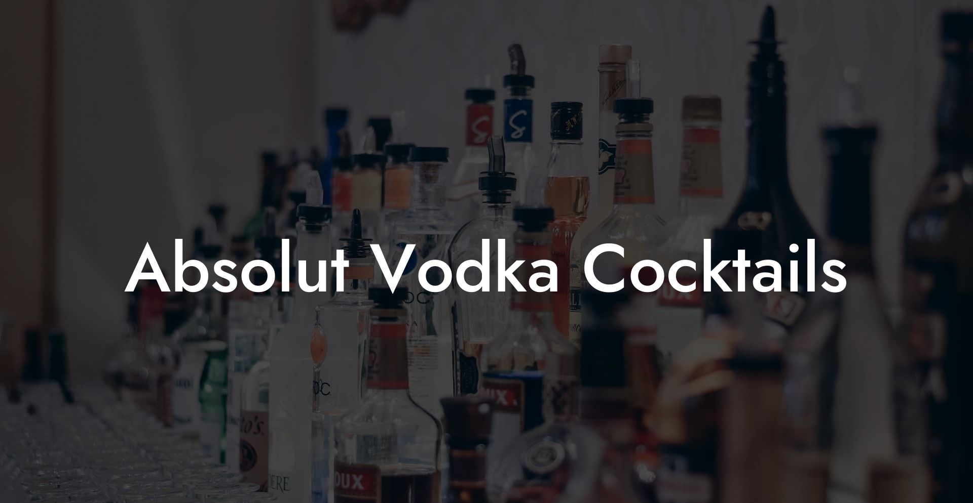 Absolut Vodka Cocktails