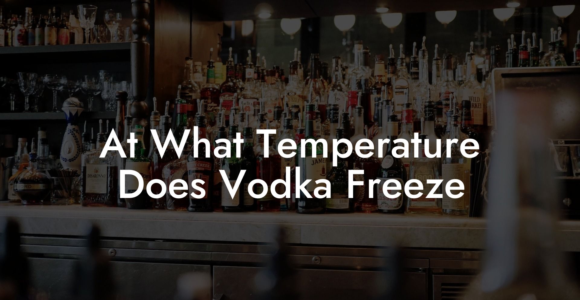 At What Temperature Does Vodka Freeze