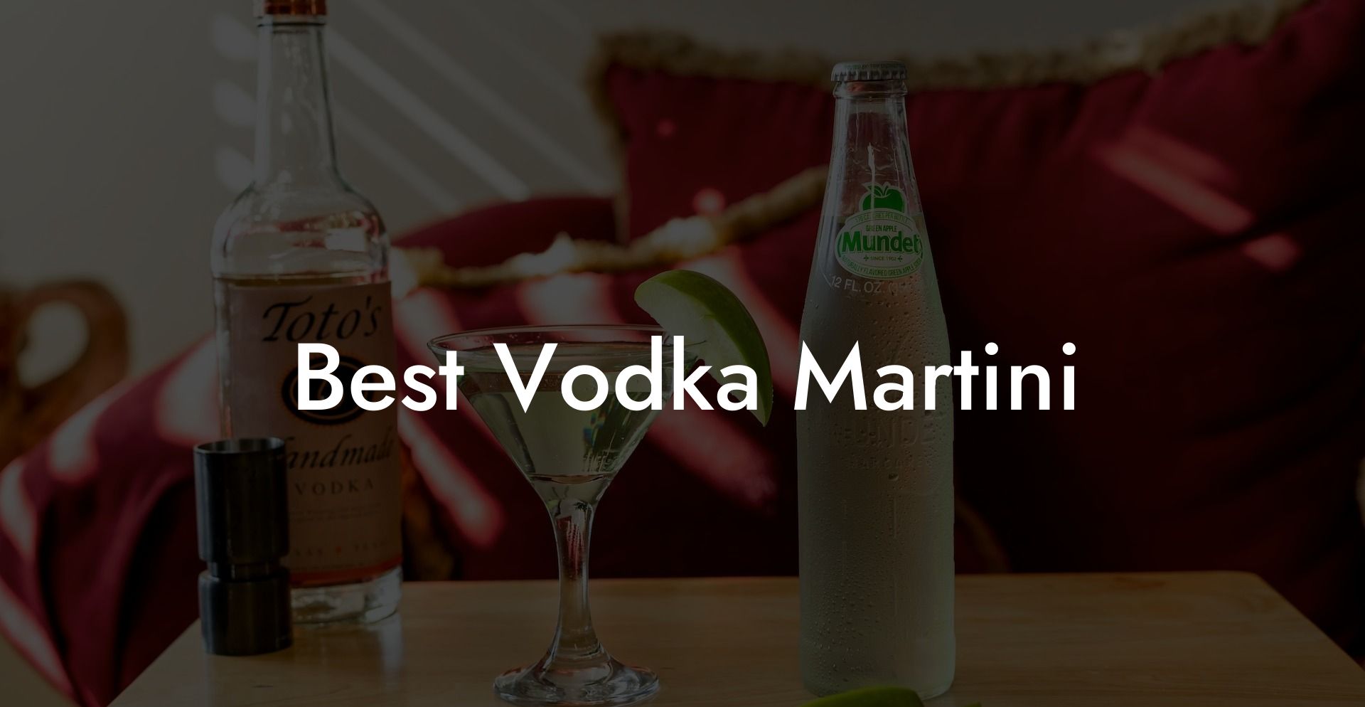 Best Vodka Martini