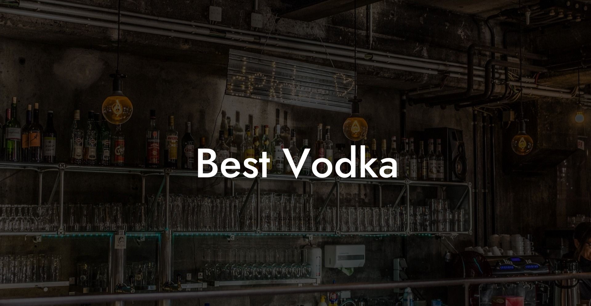 Best Vodka