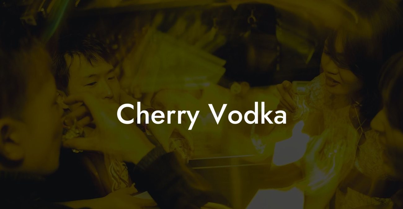 Cherry Vodka