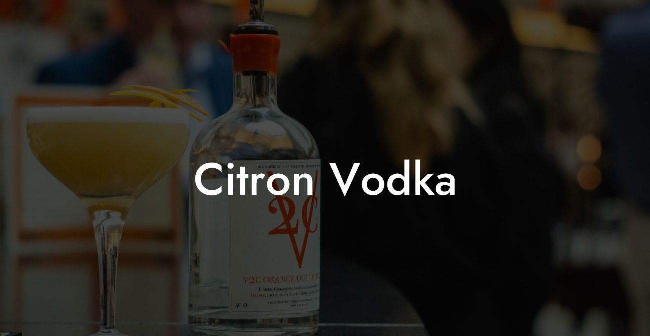 Citron Vodka