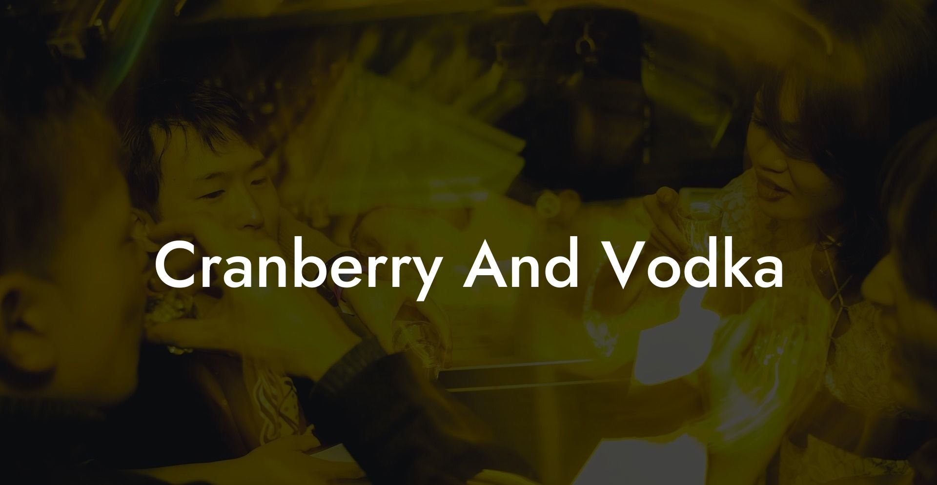 Cranberry And Vodka