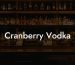 Cranberry Vodka