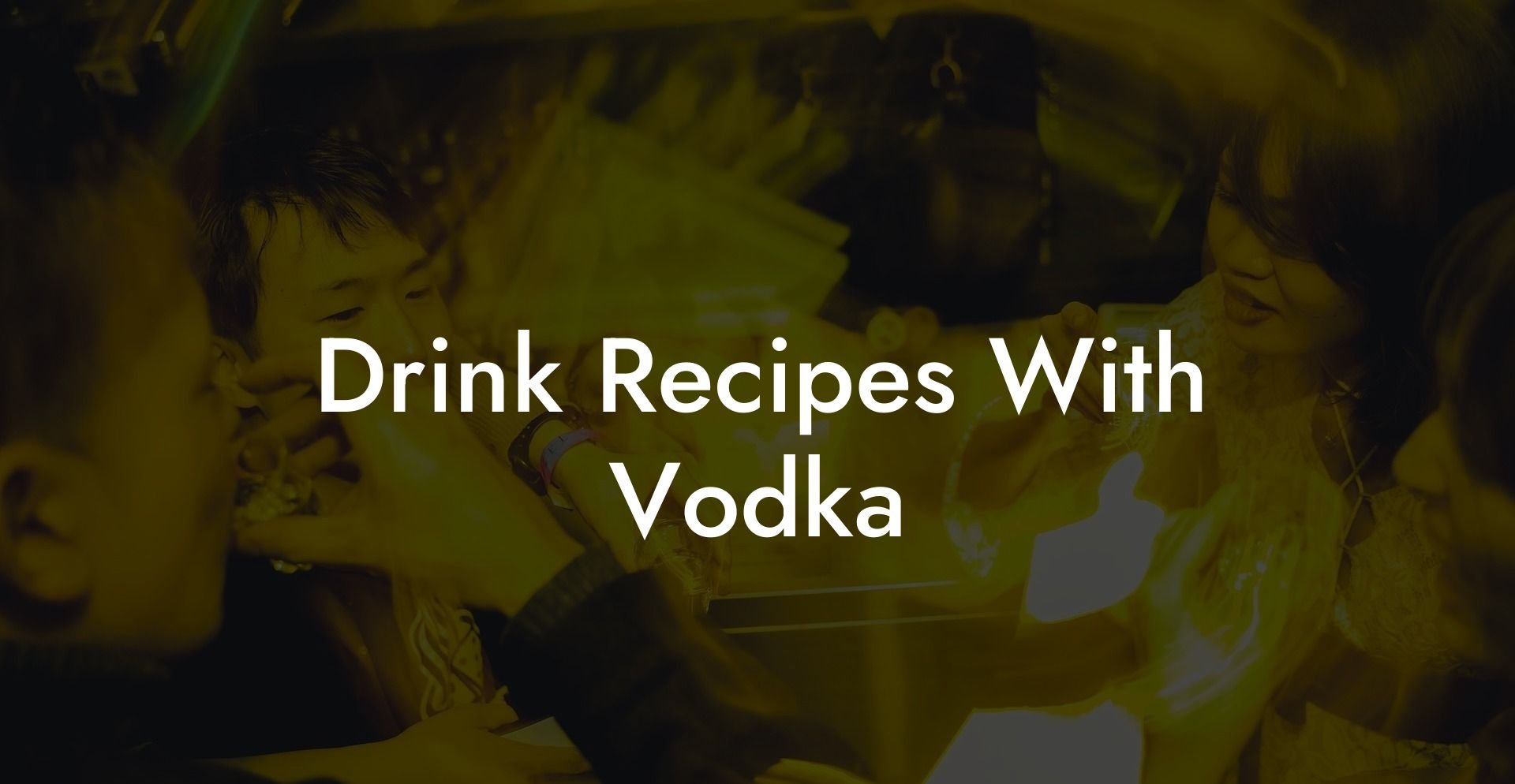 Drink Recipes With Vodka