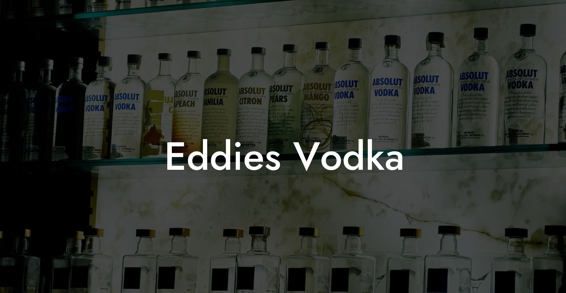 Eddies Vodka