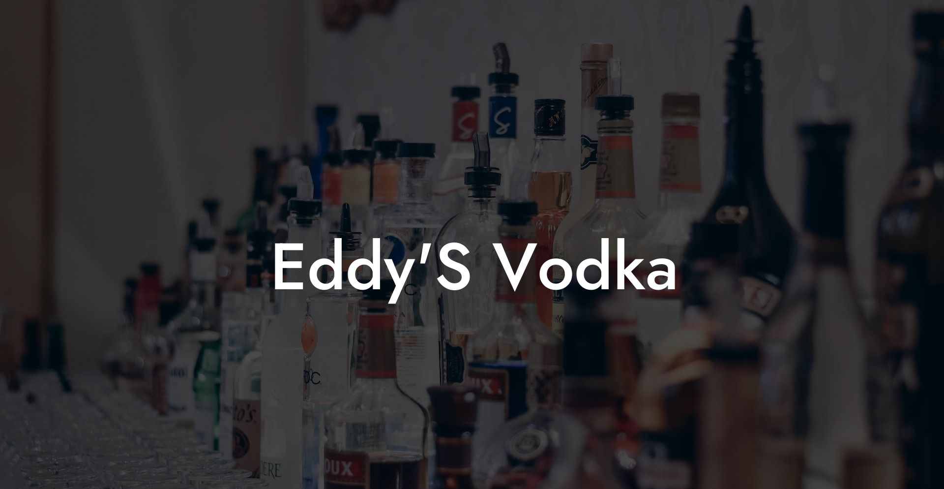 Eddy'S Vodka