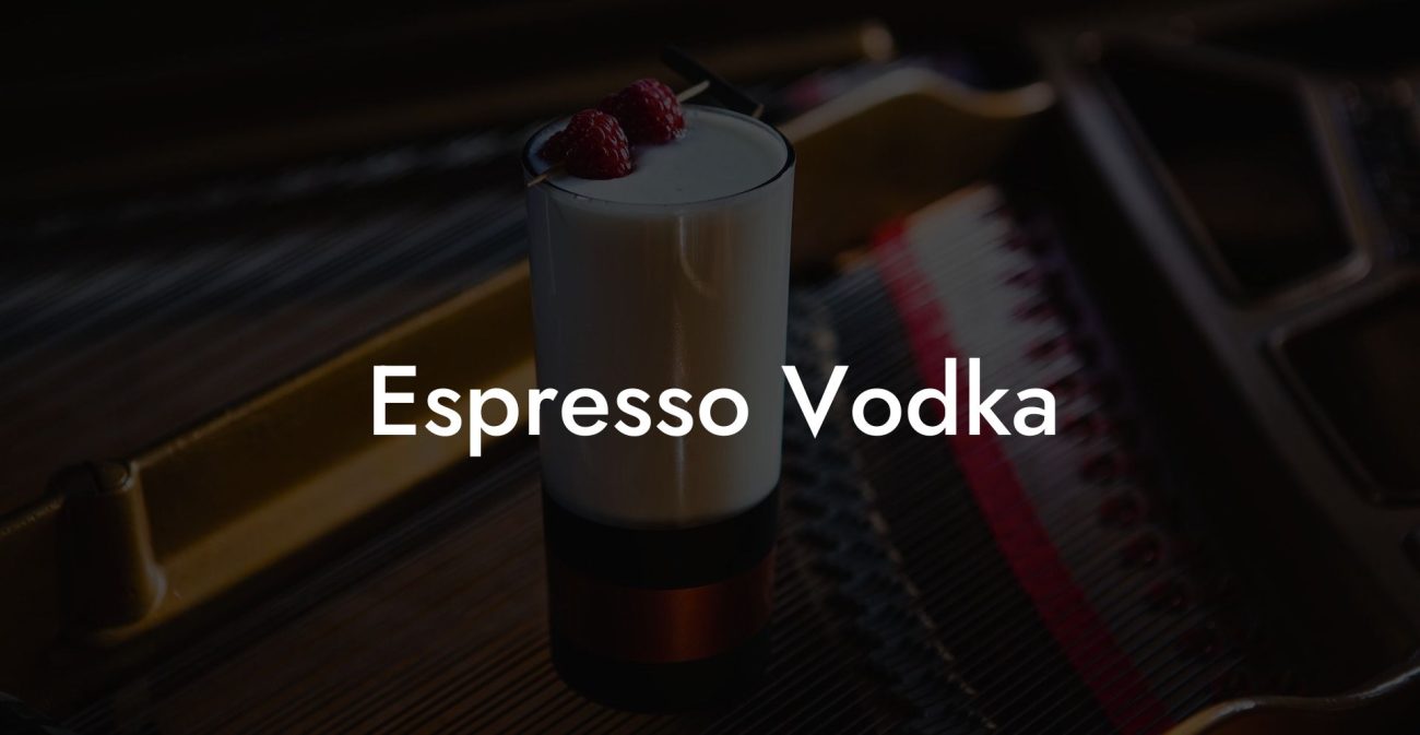 Espresso Vodka