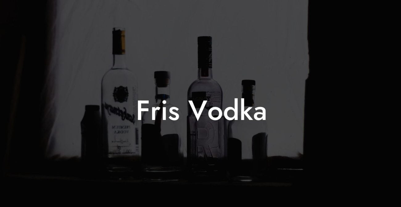 Fris Vodka