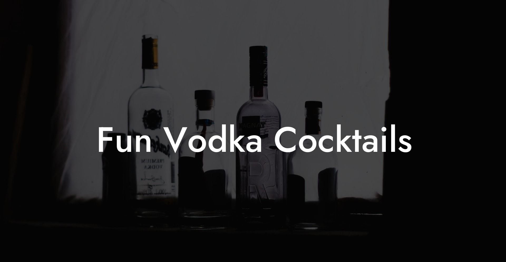 Fun Vodka Cocktails