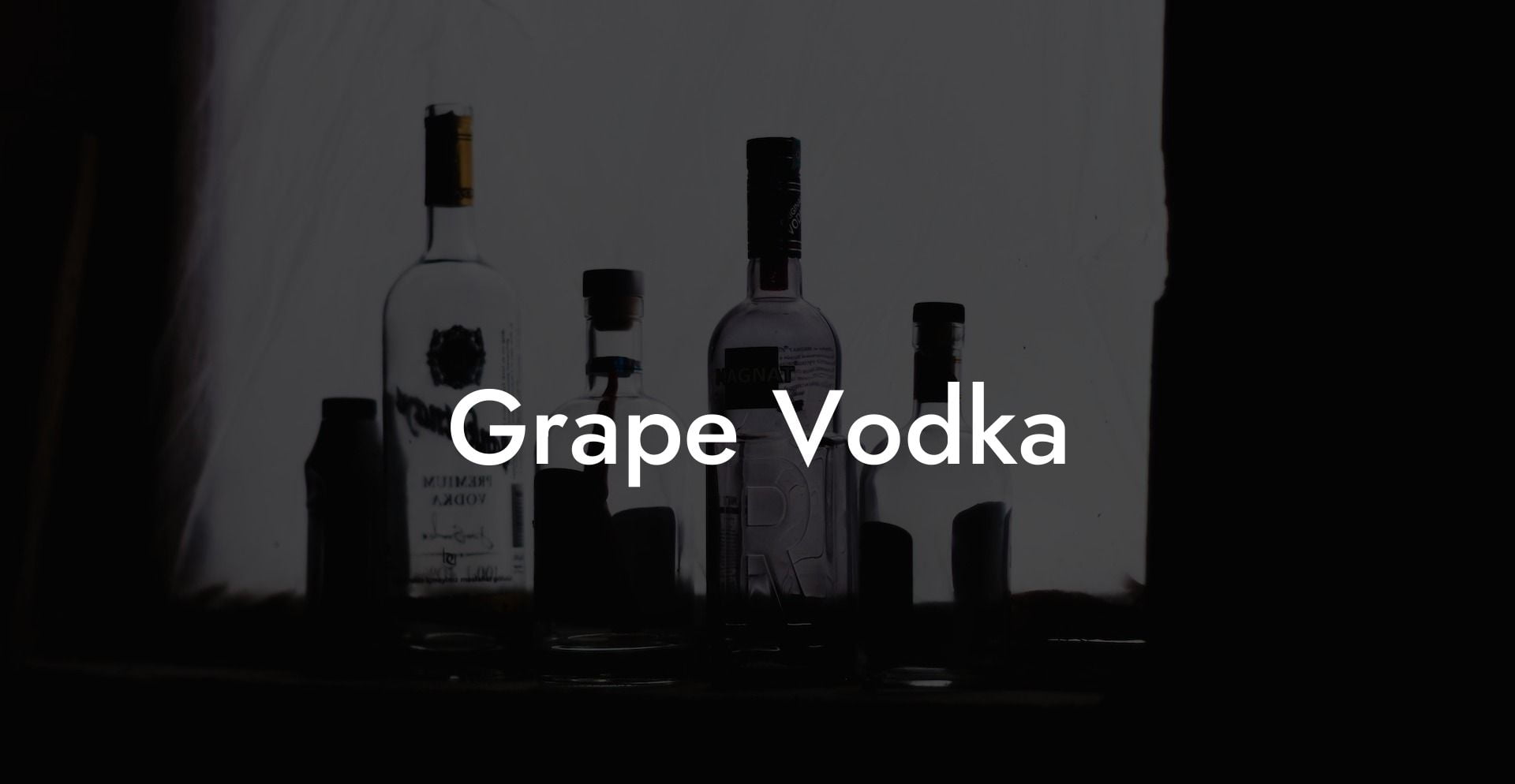 Grape Vodka