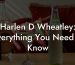 Harlen D Wheatley: Everything You Need to Know