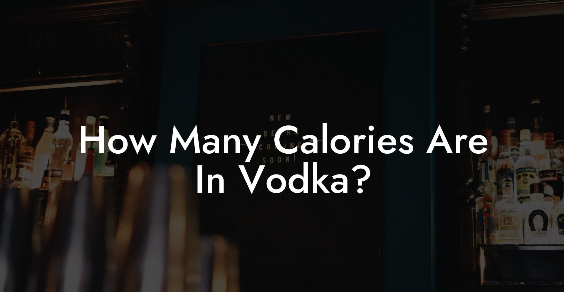 How Many Calories Are In Vodka
