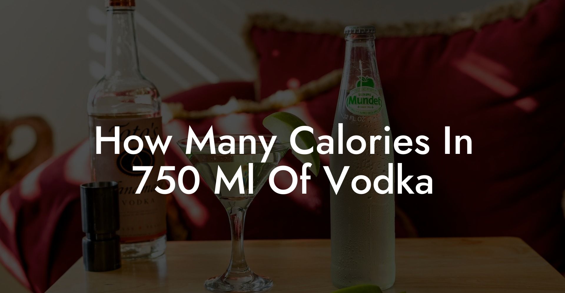 How Many Calories In 750 Ml Of Vodka