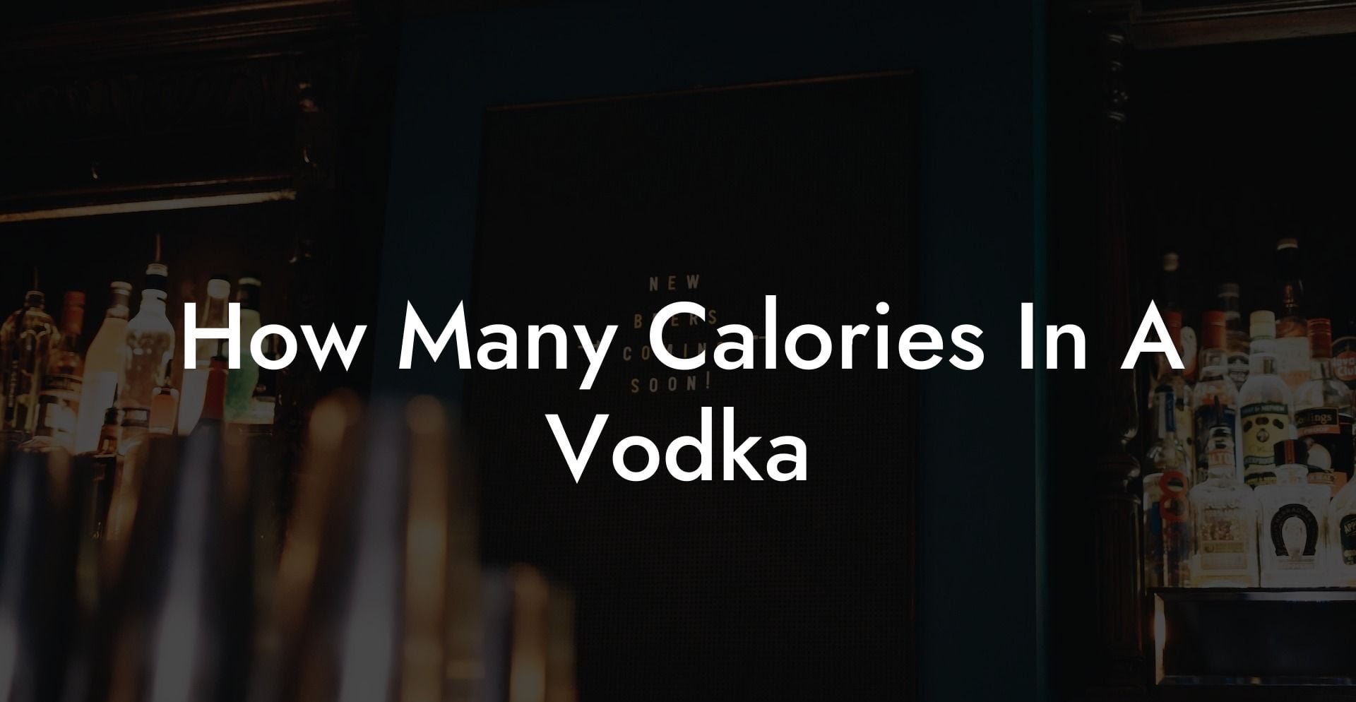 How Many Calories In A Vodka