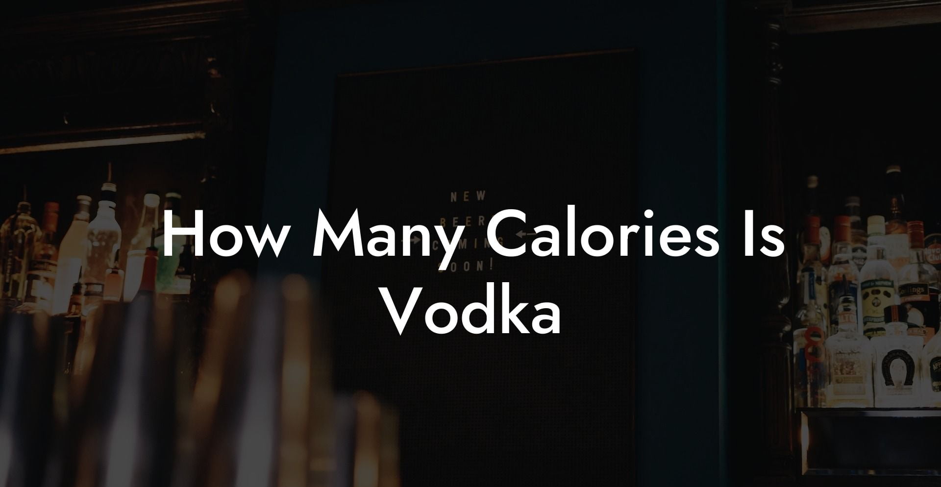 How Many Calories Is Vodka