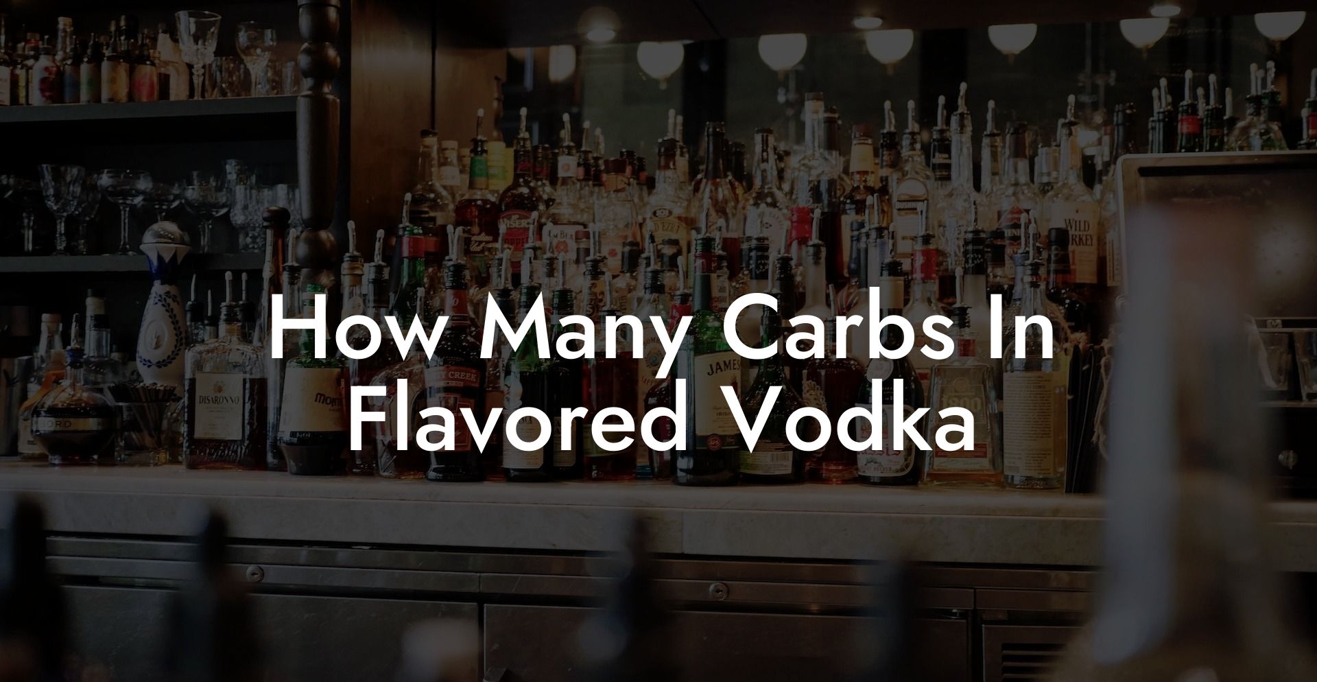How Many Carbs In Flavored Vodka