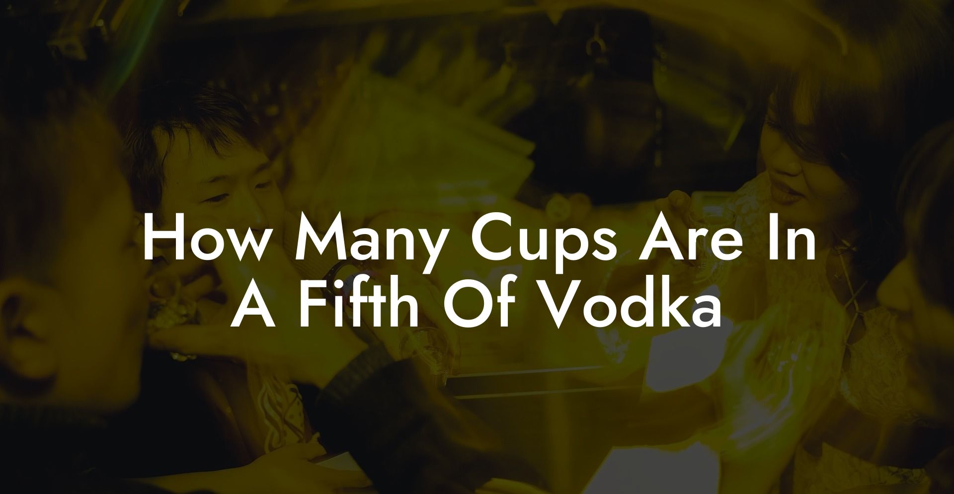 How Many Cups Are In A Fifth Of Vodka