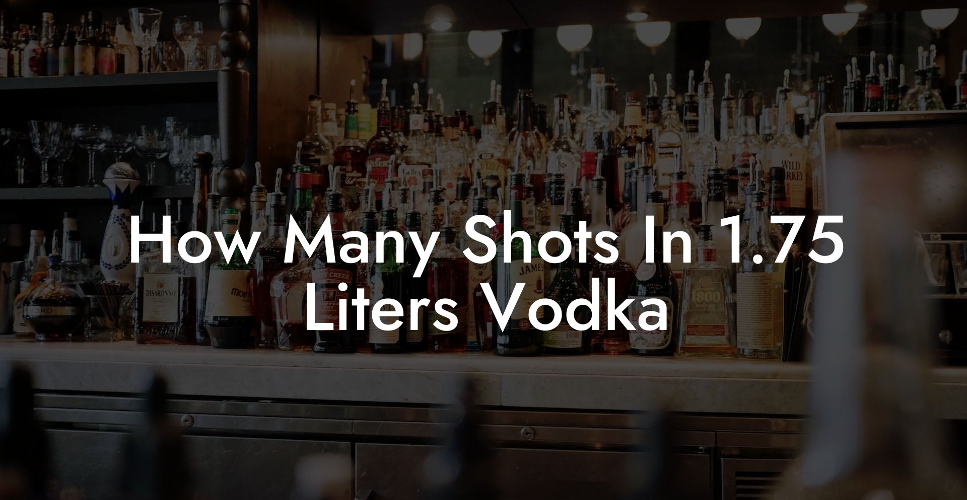 How Many Shots In 1.75 Liters Vodka