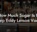 How Much Sugar Is In Deep Eddy Lemon Vodka