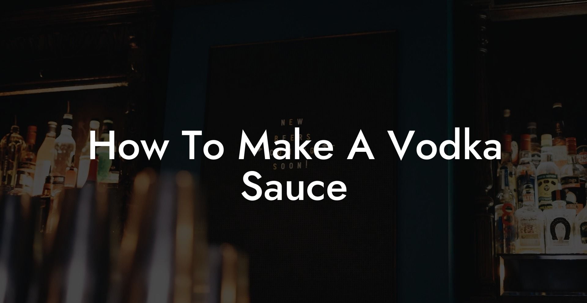 How To Make A Vodka Sauce