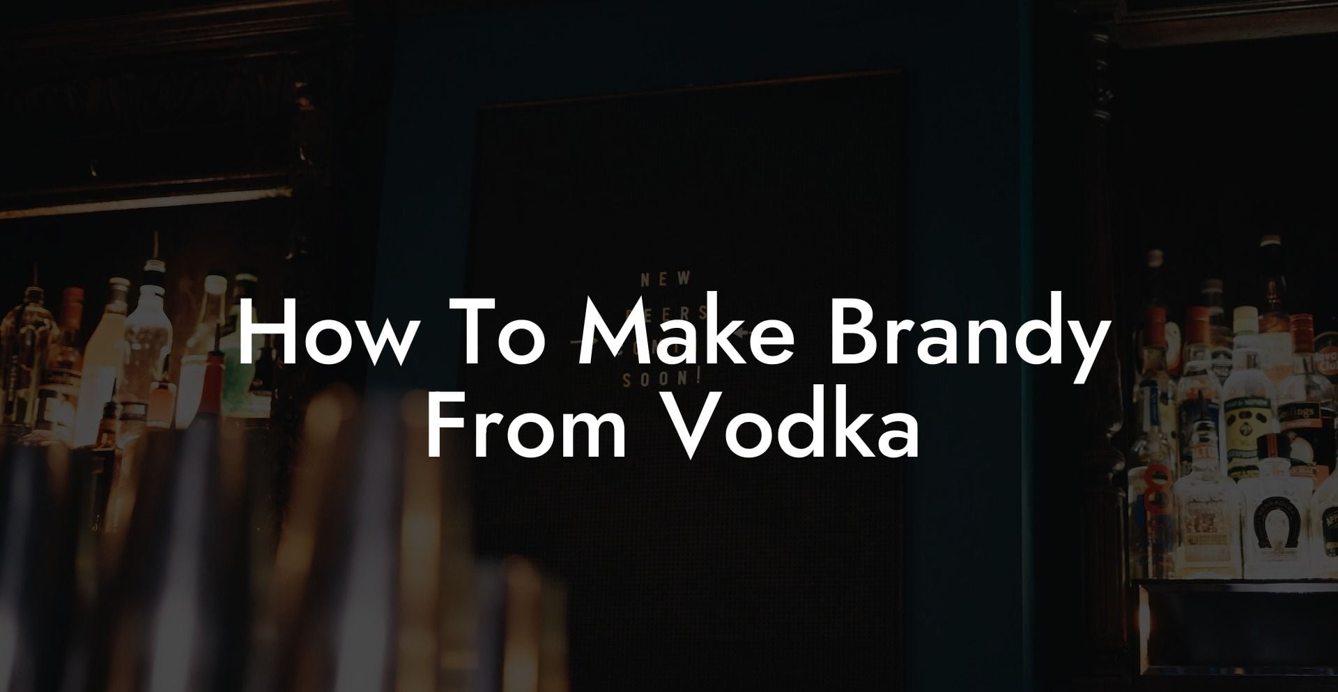 How To Make Brandy From Vodka