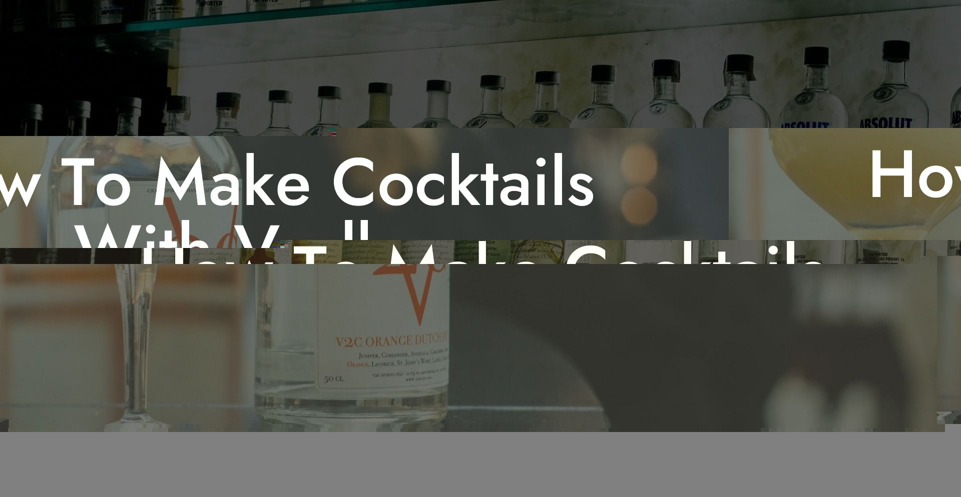 How To Make Cocktails With Vodka