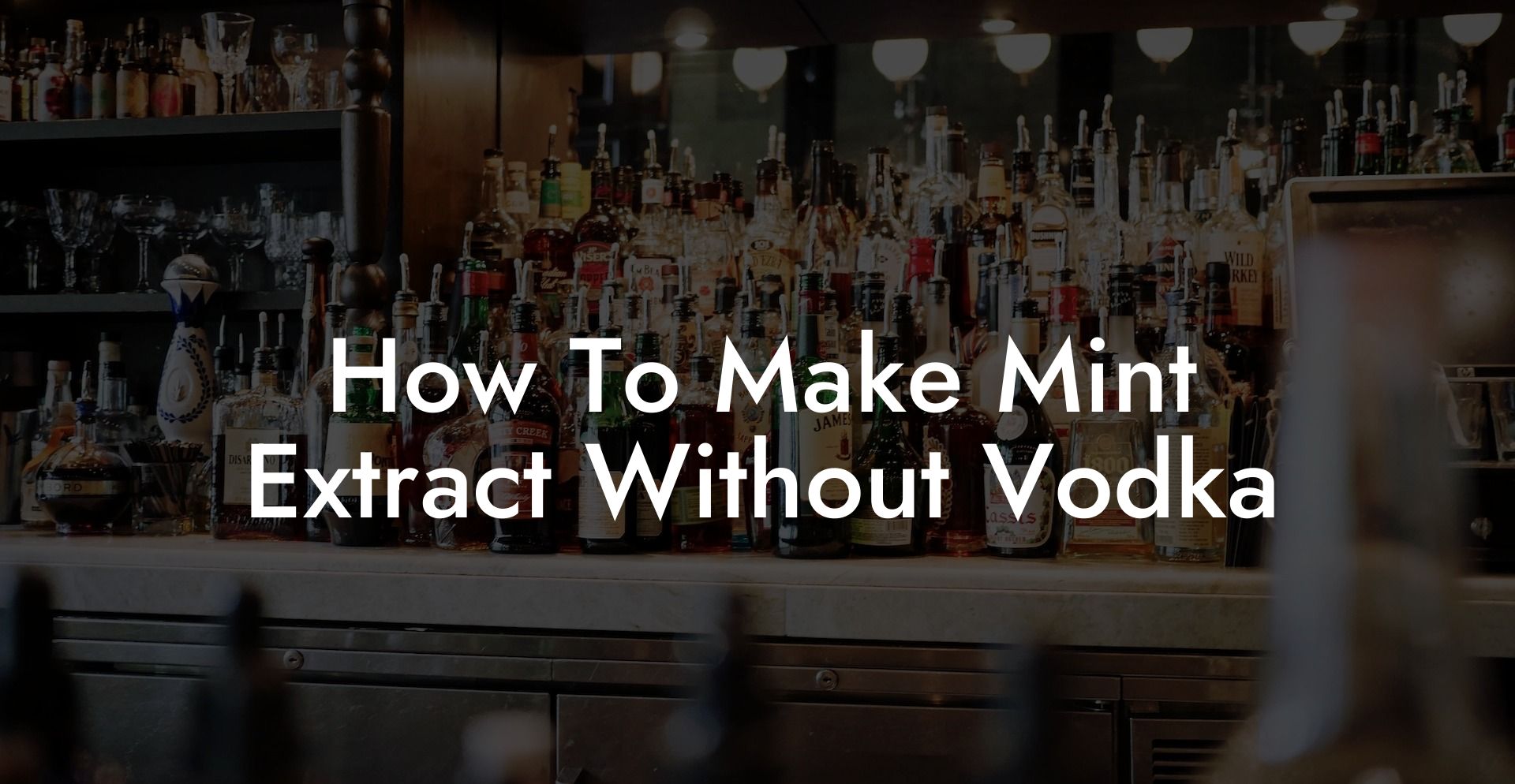 How To Make Mint Extract Without Vodka