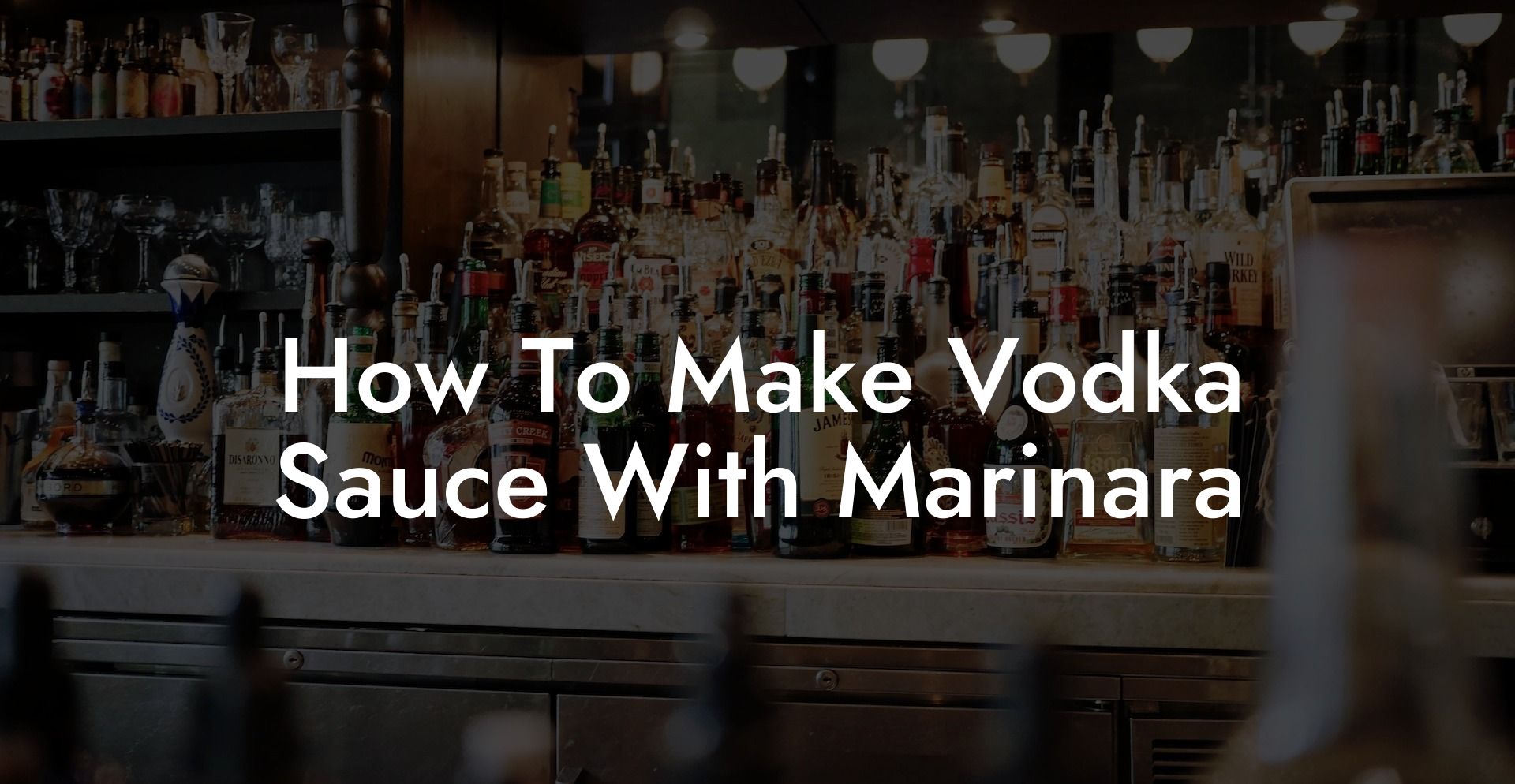 How To Make Vodka Sauce With Marinara