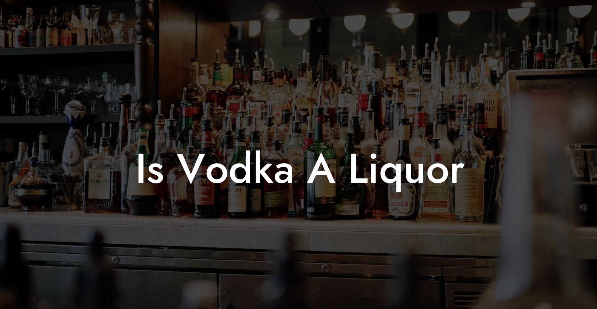 Is Vodka A Liquor