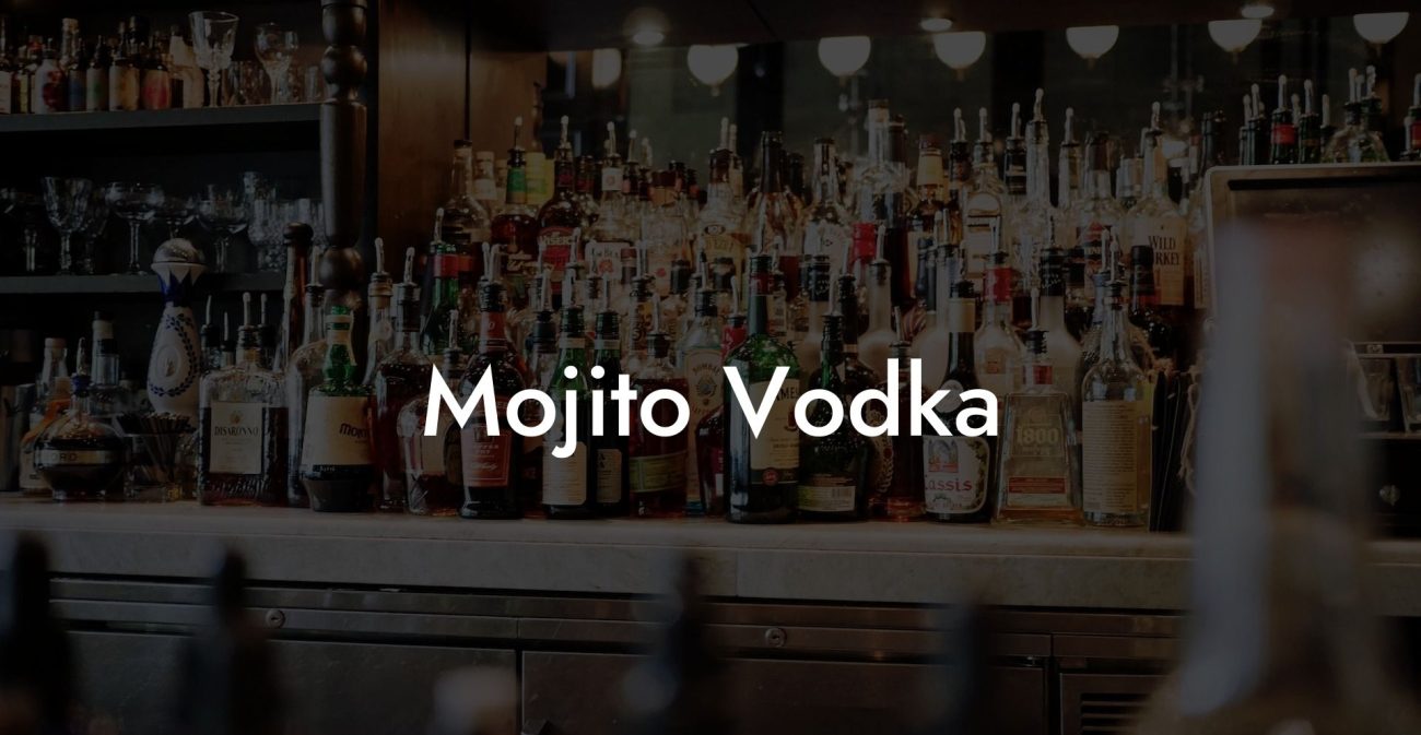 Mojito Vodka