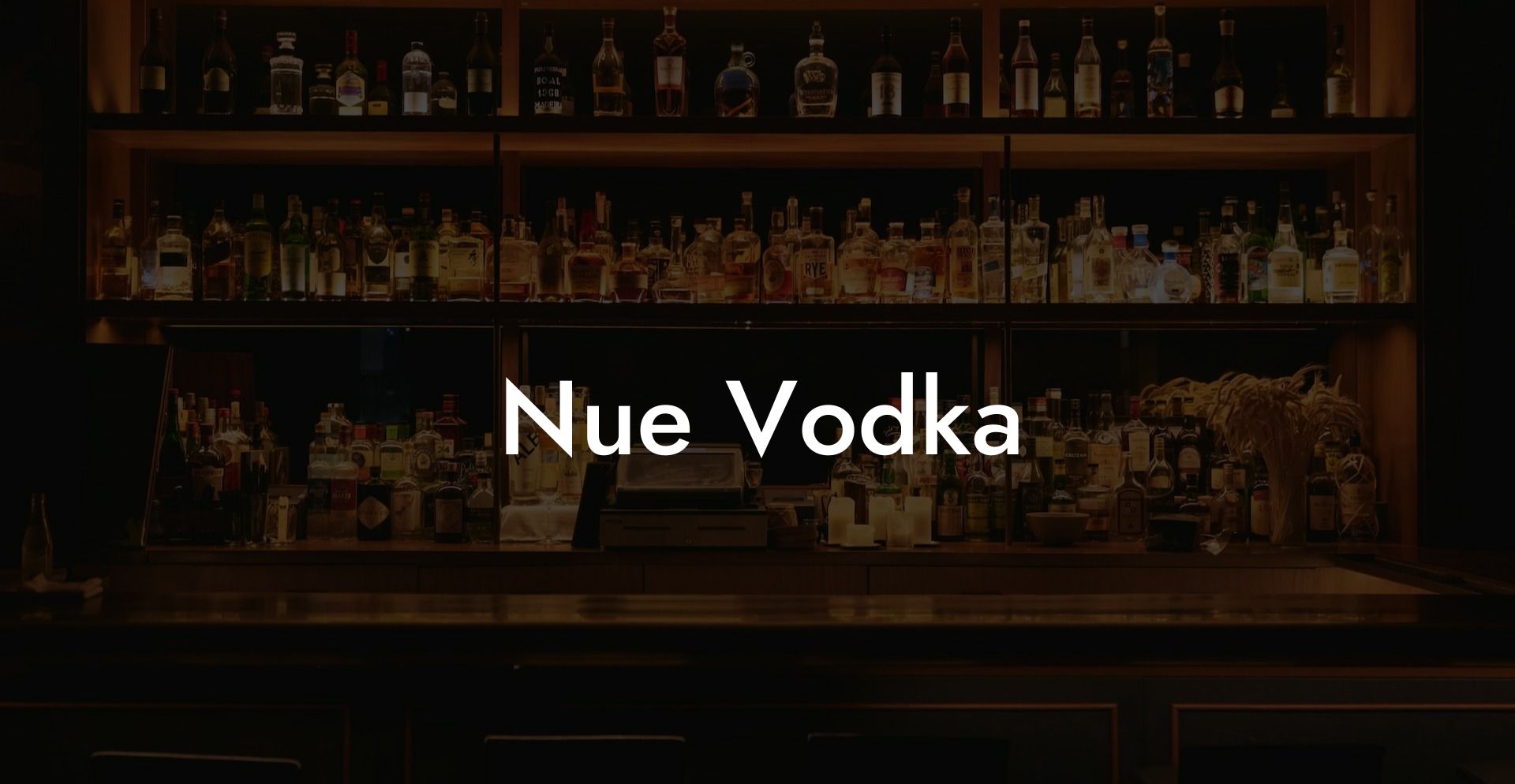 Nue Vodka