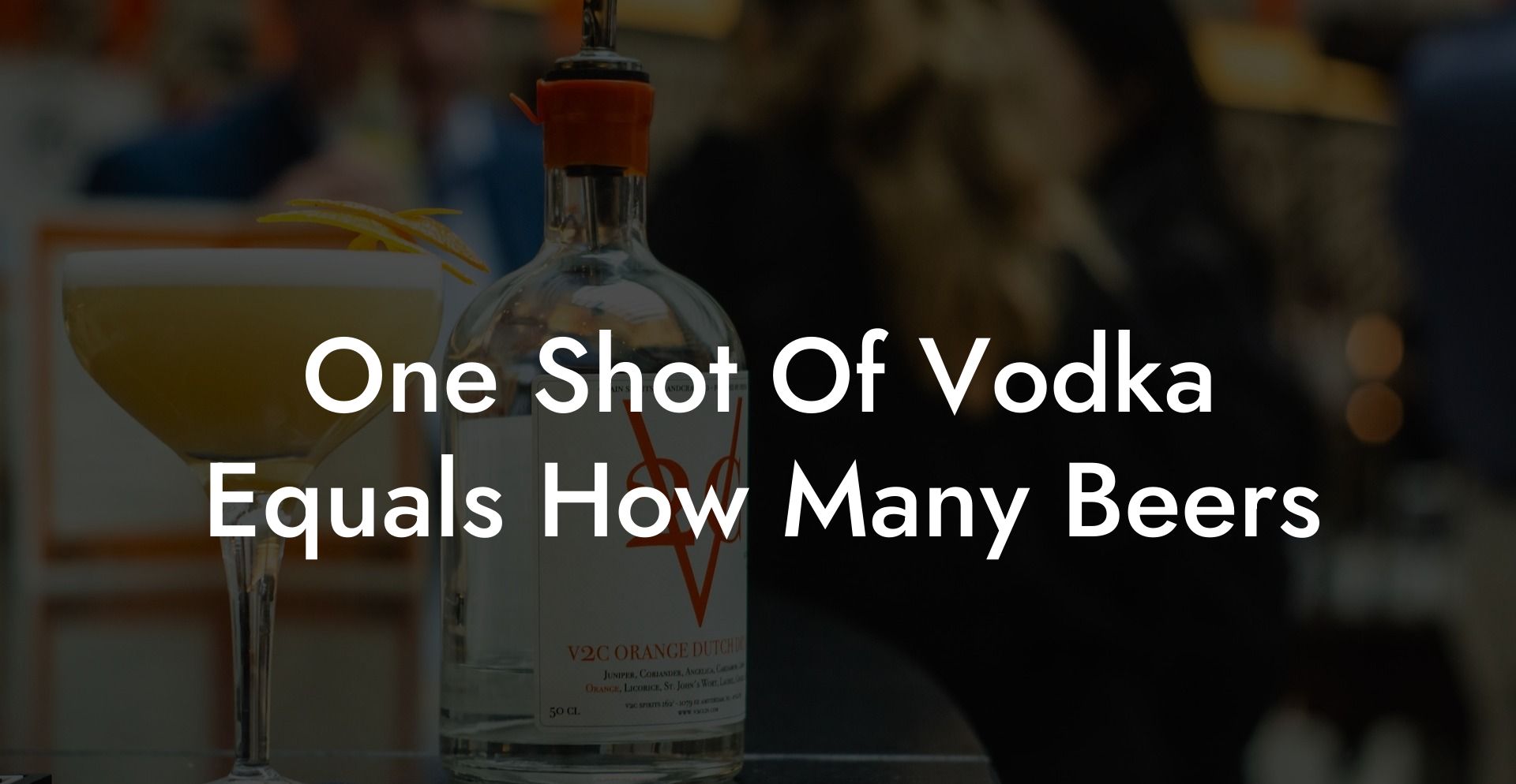 One Shot Of Vodka Equals How Many Beers