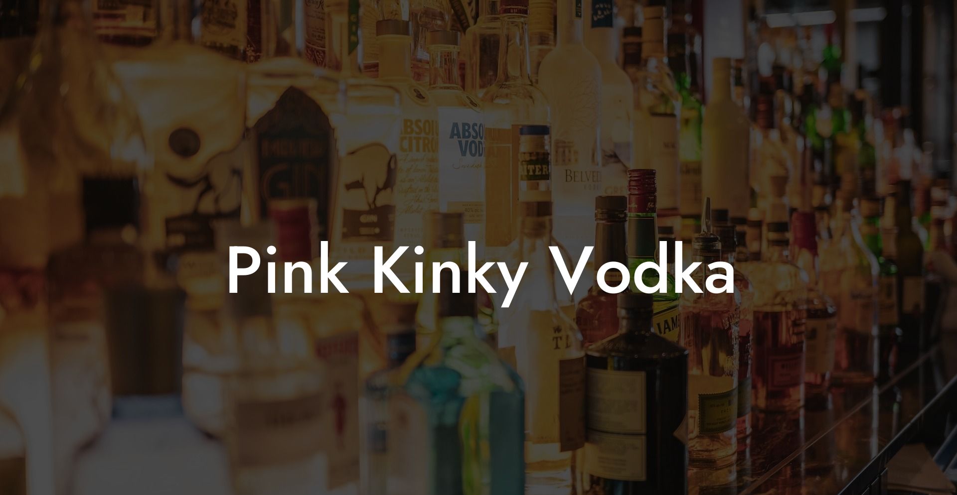 Pink Kinky Vodka