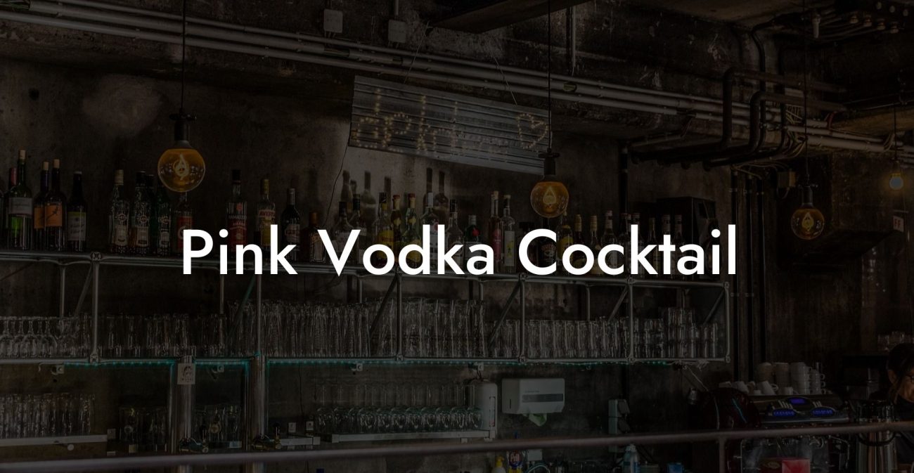 Pink Vodka Cocktail