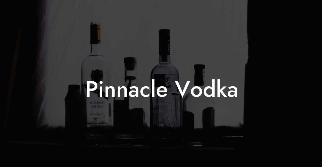 Pinnacle Vodka