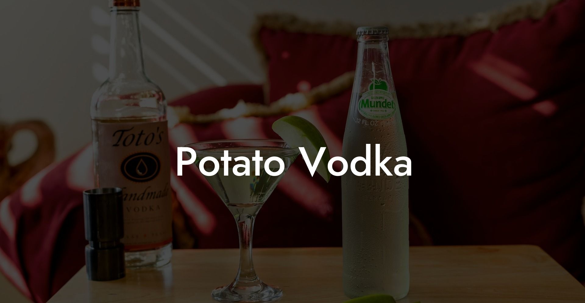 Potato Vodka