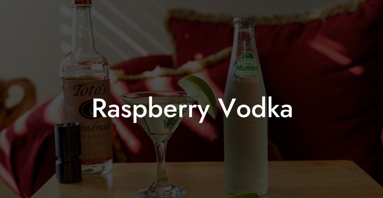 Raspberry Vodka