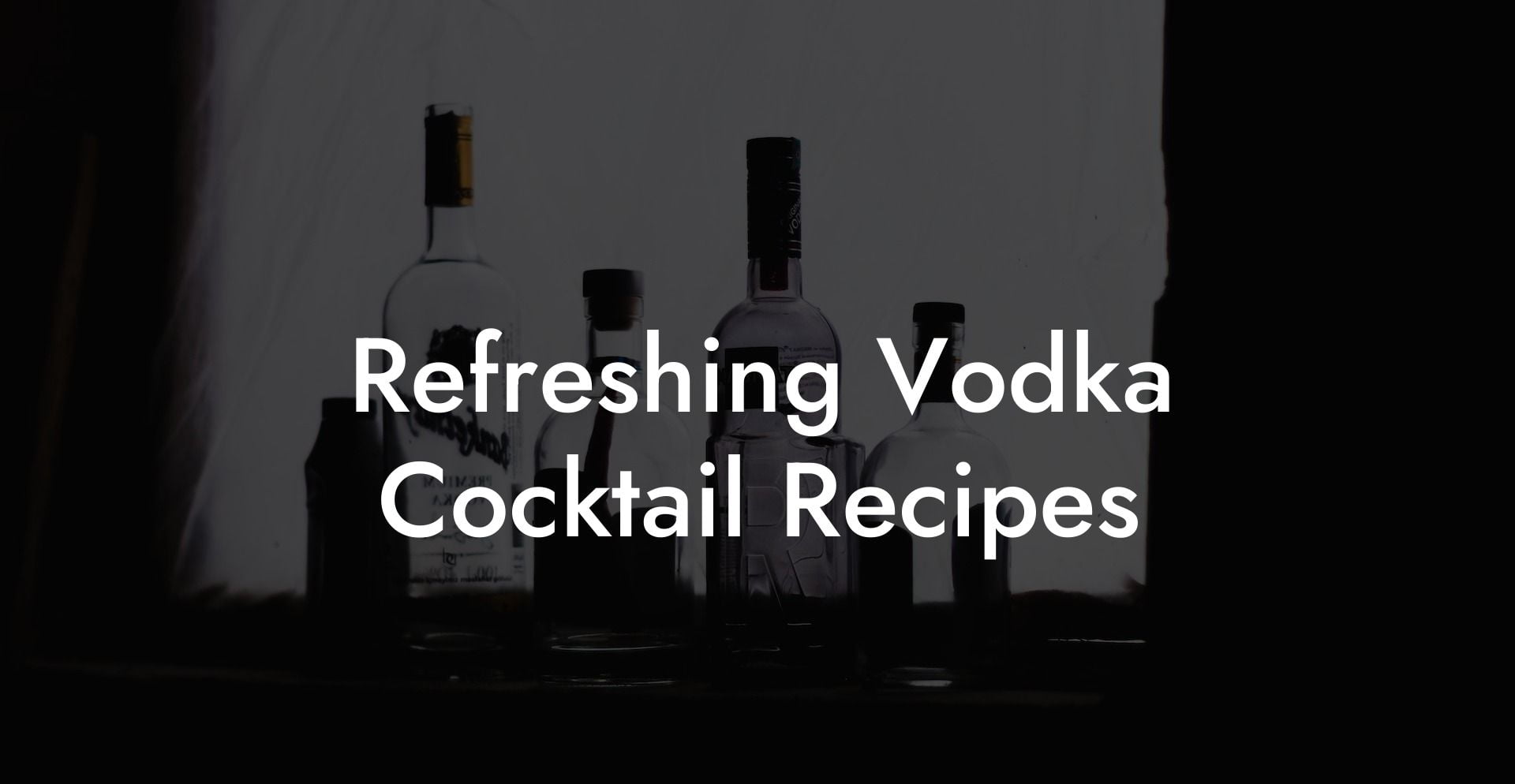 Refreshing Vodka Cocktail Recipes