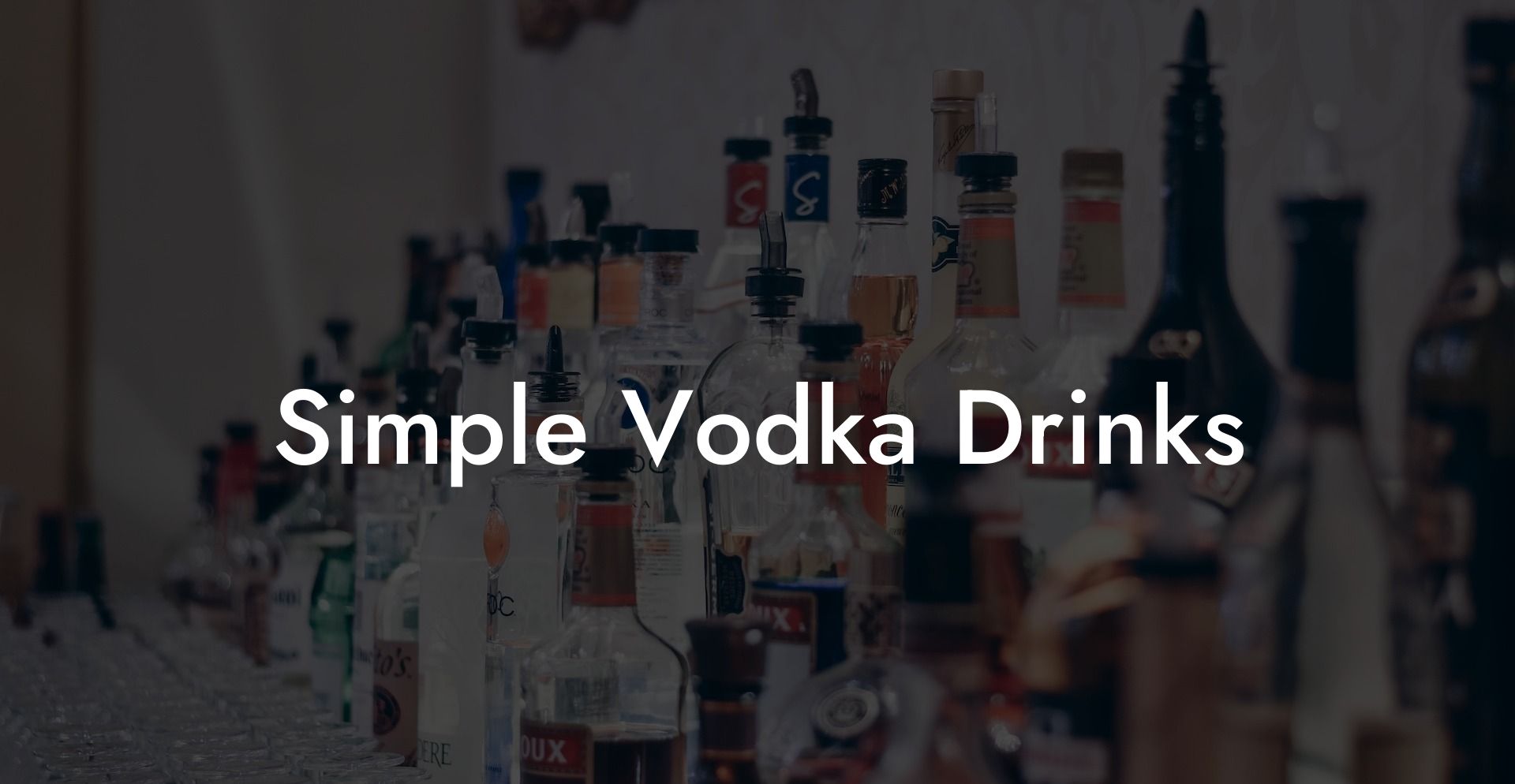Simple Vodka Drinks