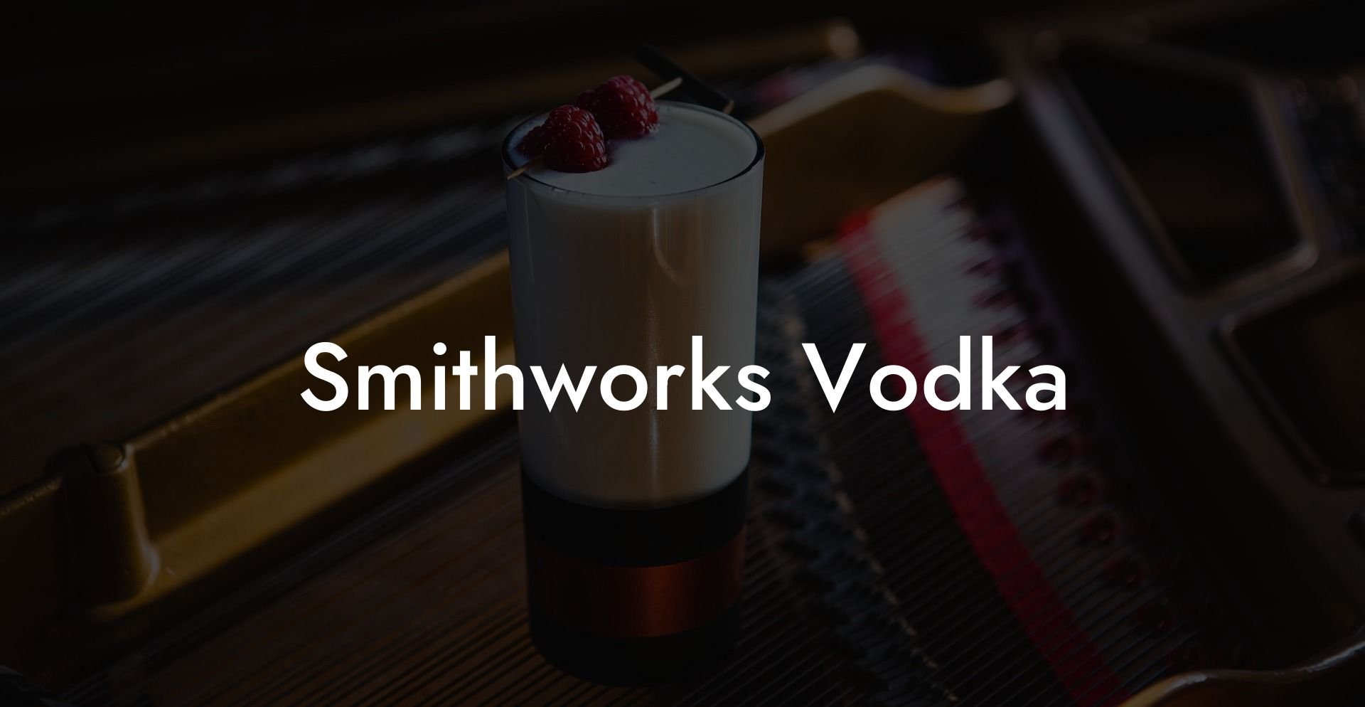 Smithworks Vodka