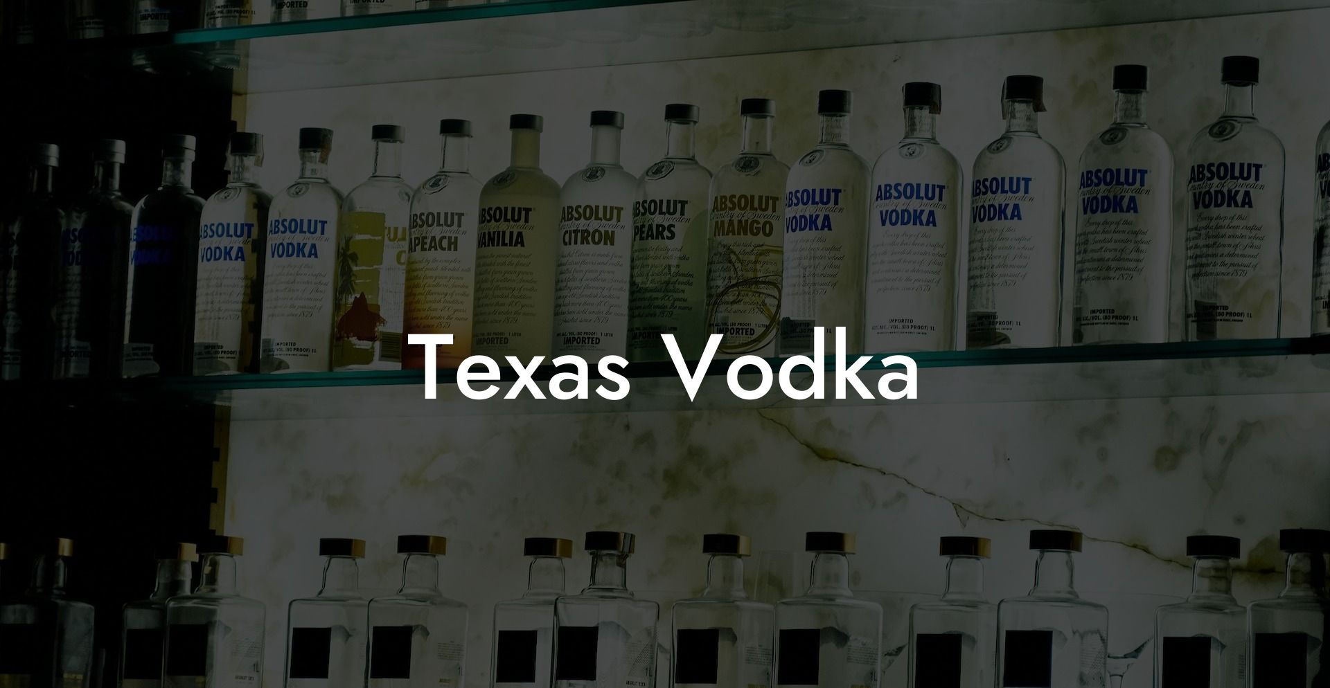 Texas Vodka