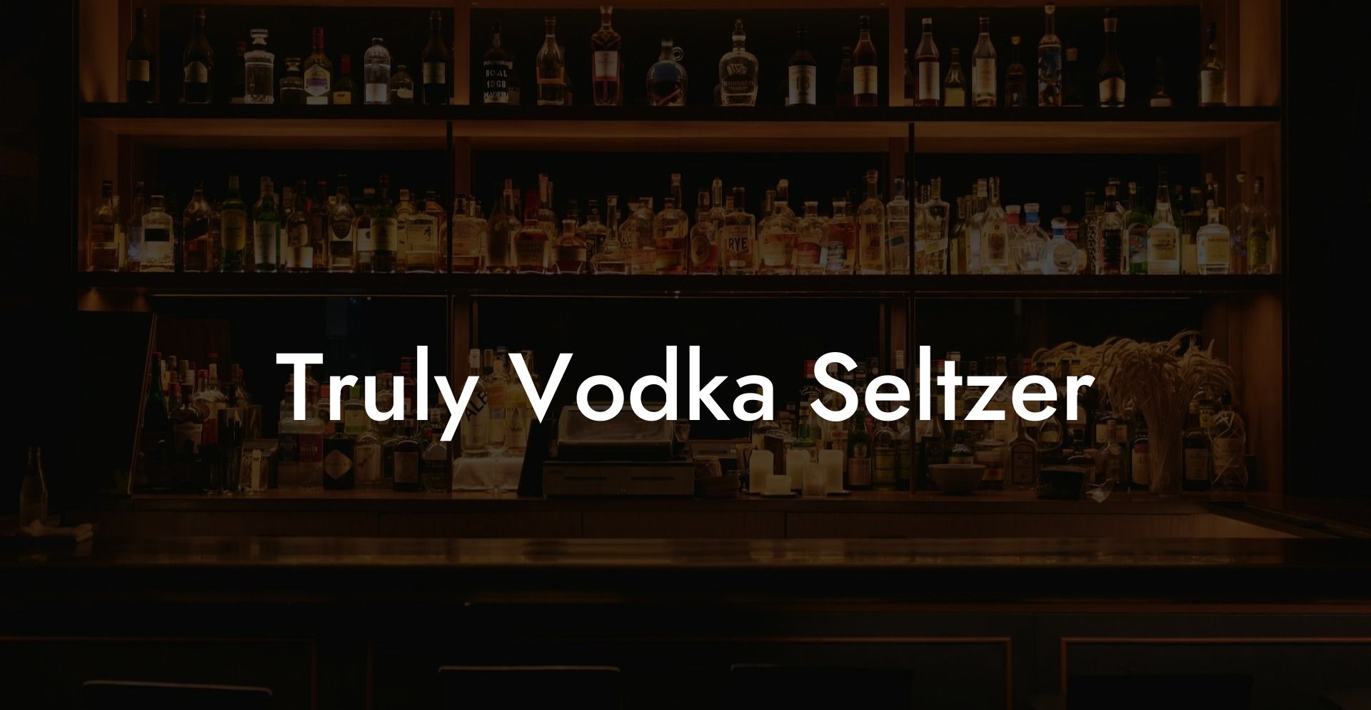 Truly Vodka Seltzer