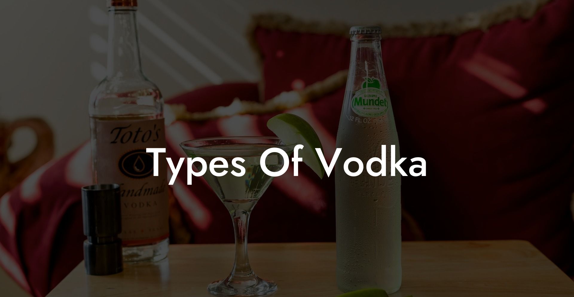 Types Of Vodka