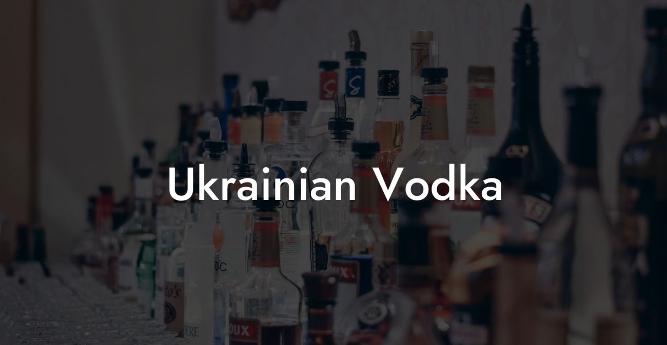 Ukrainian Vodka