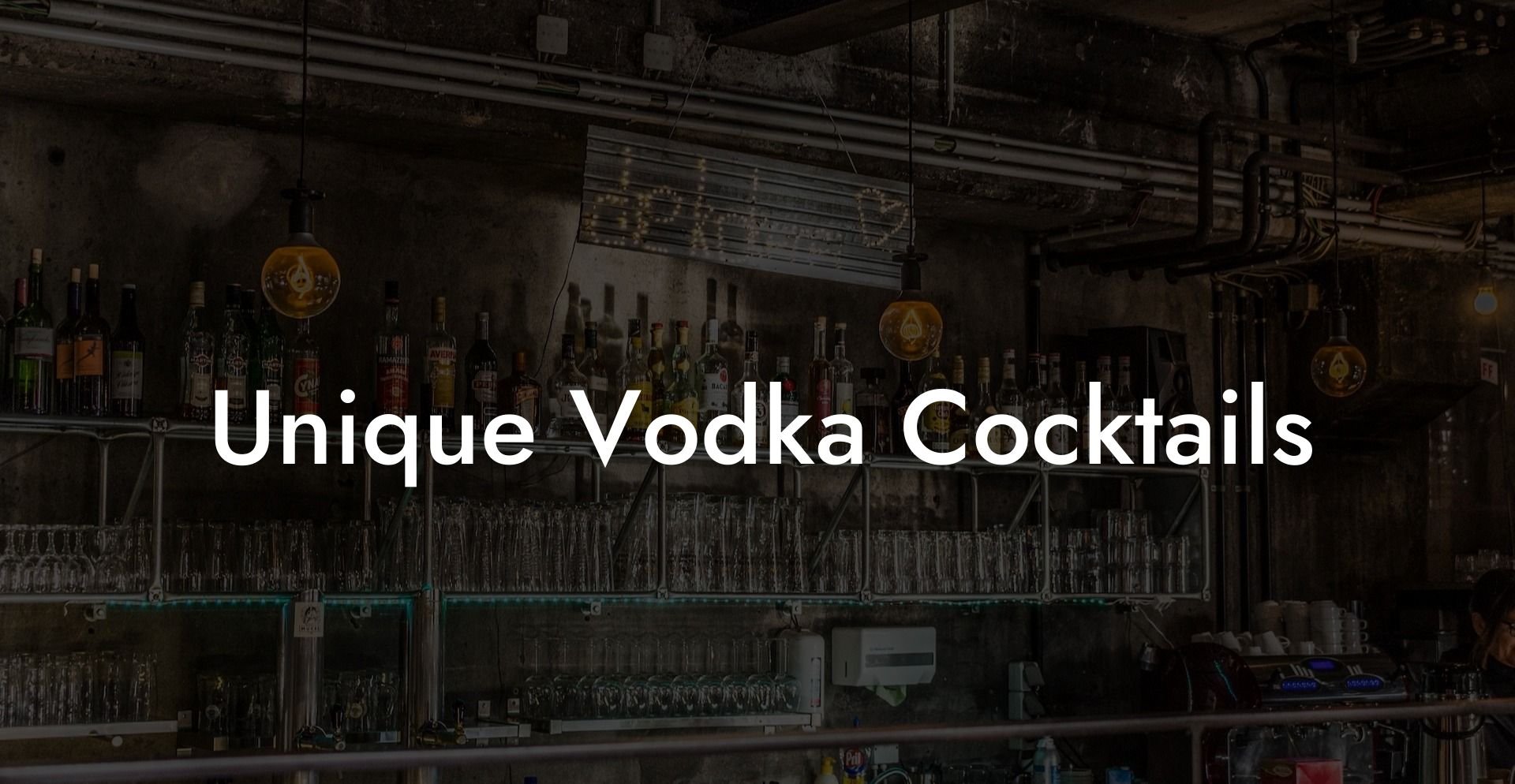 Unique Vodka Cocktails