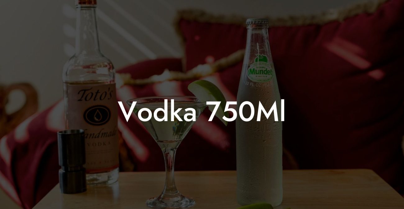 Vodka 750Ml